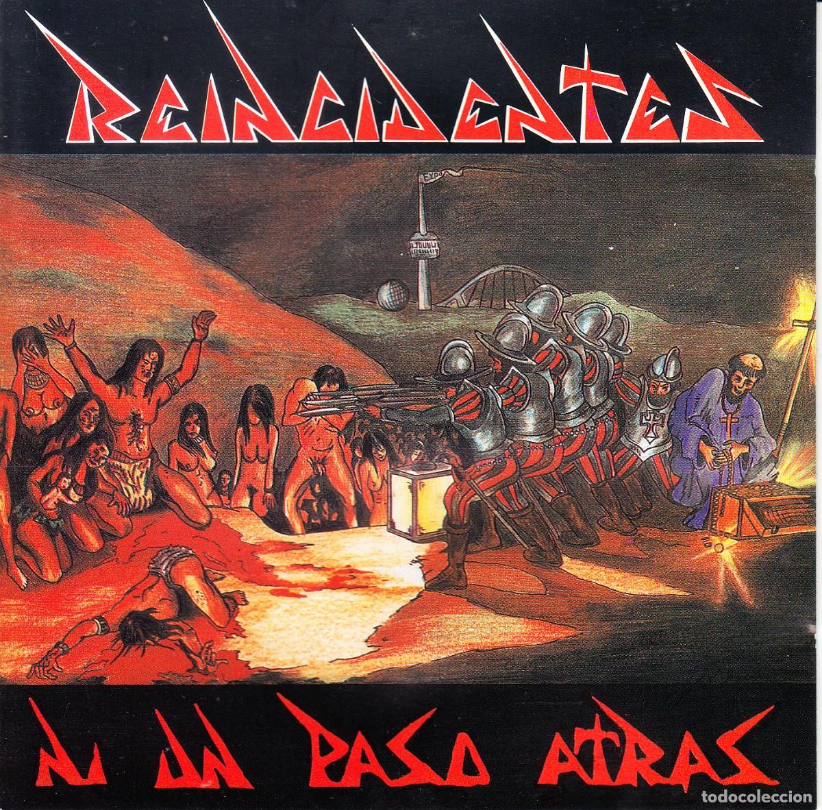 CDs de m&uacute;sica: REINCIDENTES. NI UN PASO ATRAS. CD.