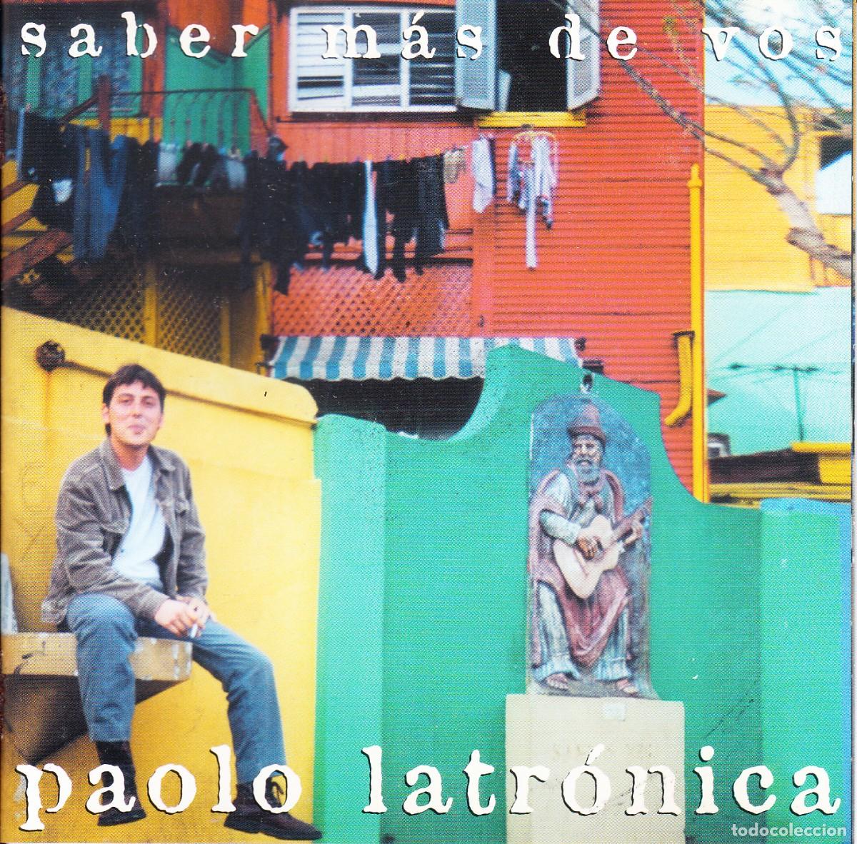 CDs de m&uacute;sica: PAOLO LATRONICA. SABER MAS DE VOS. CD.