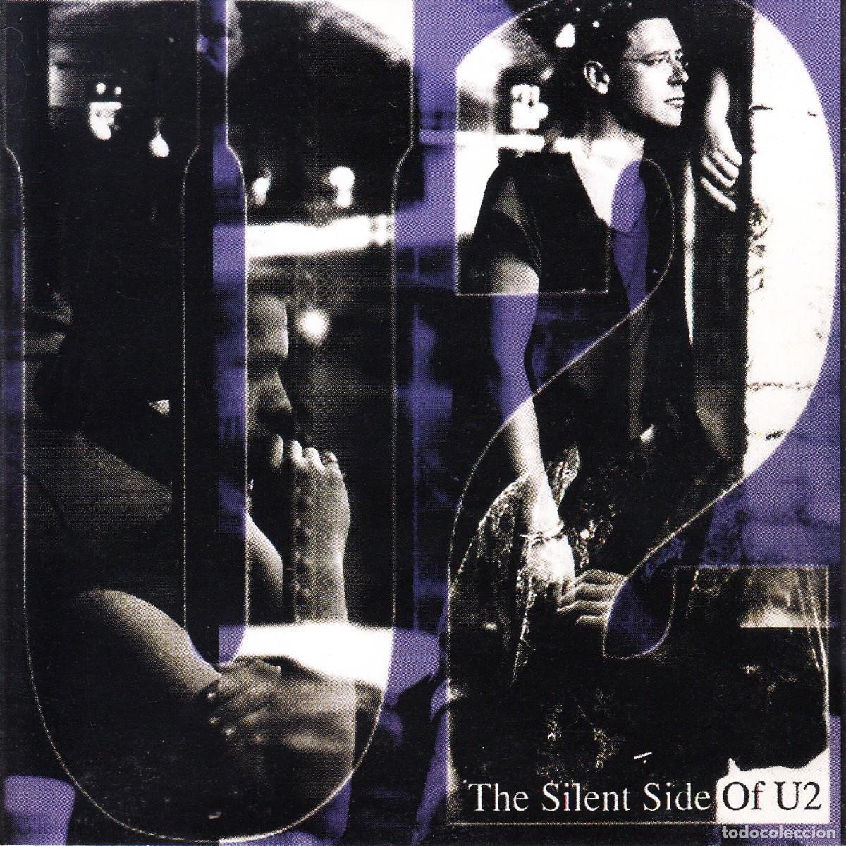 CDs de m&uacute;sica: U2. THE SILENT SIDE OF U2. CD.