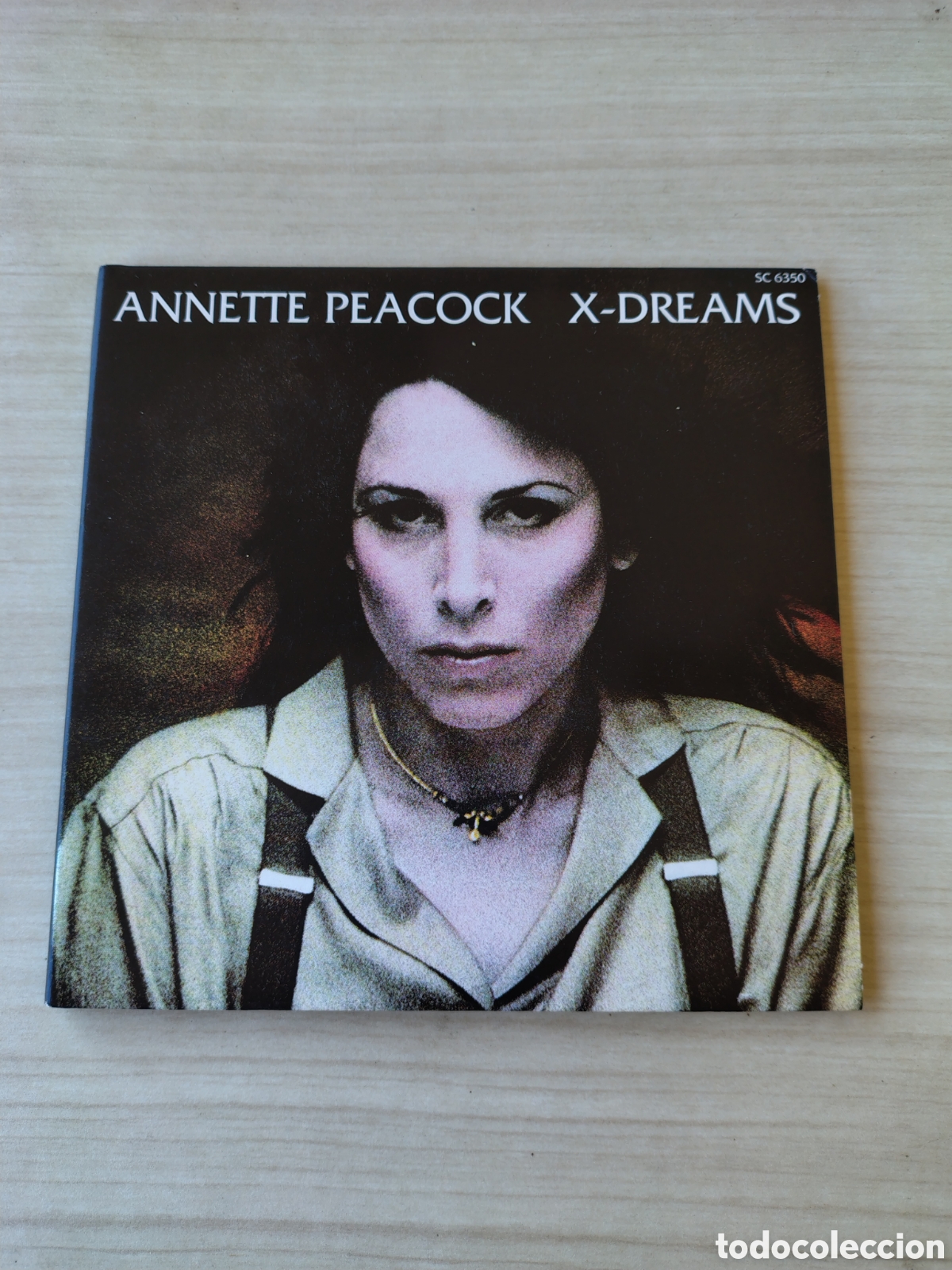 CDs de m&uacute;sica: ANNETTE PEACOCK X-Dreams ( 1978 AURA SUNDAZED 2021 ) MICK RONSON CHRIS SPEDDING