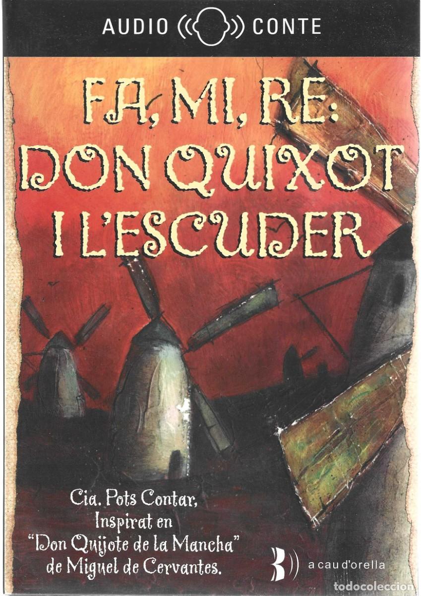 CDs de m&uacute;sica: FA,MI,RE: DON QUIXOT I L&acute;ESCUDER (CD)