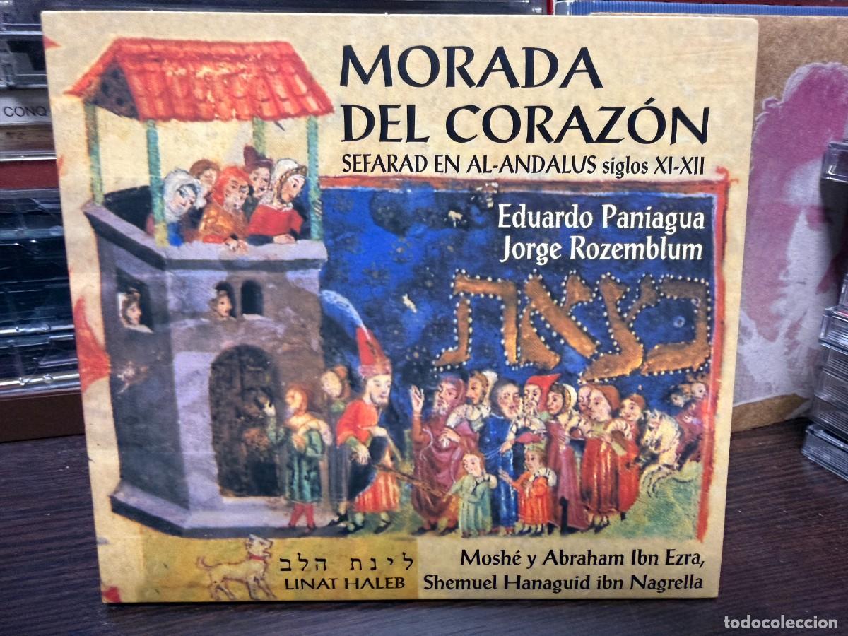CDs de m&uacute;sica: Eduardo Paniagua, Jorge Rozemblum - Morada Del Coraz&oacute;n (Sefarad En Al-Andalus, Siglos XI-XII) (CD)