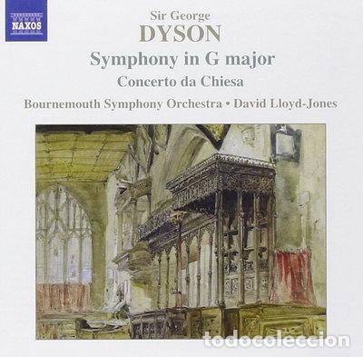 CDs de m&uacute;sica: Dyson: Symphony in G major; Concerto da Chiesa- 0747313272020