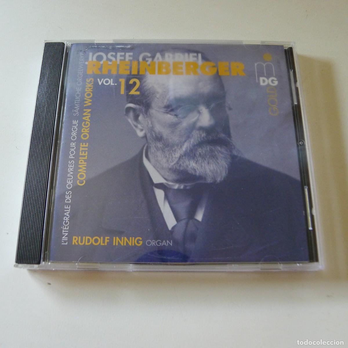 CDs de m&uacute;sica: Josef Gabriel Rheinberger - Rudolf Innig &ndash; Complete Organ Works Vol. 12 CD