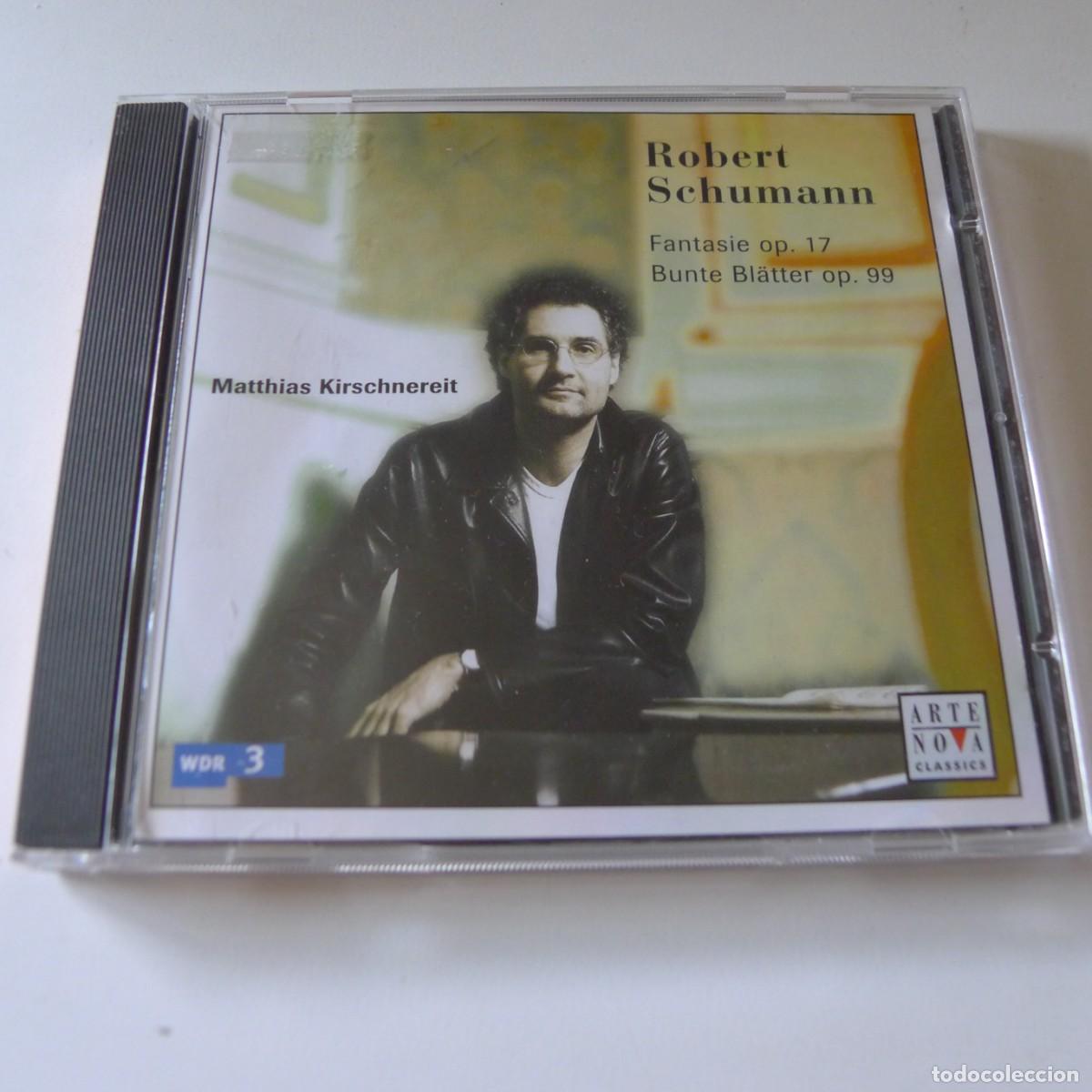 CDs de m&uacute;sica: Robert Schumann, Matthias Kirschnereit &ndash; Fantasie Op. 17 &bull; Bunte Bl&auml;tter Op. 99 CD