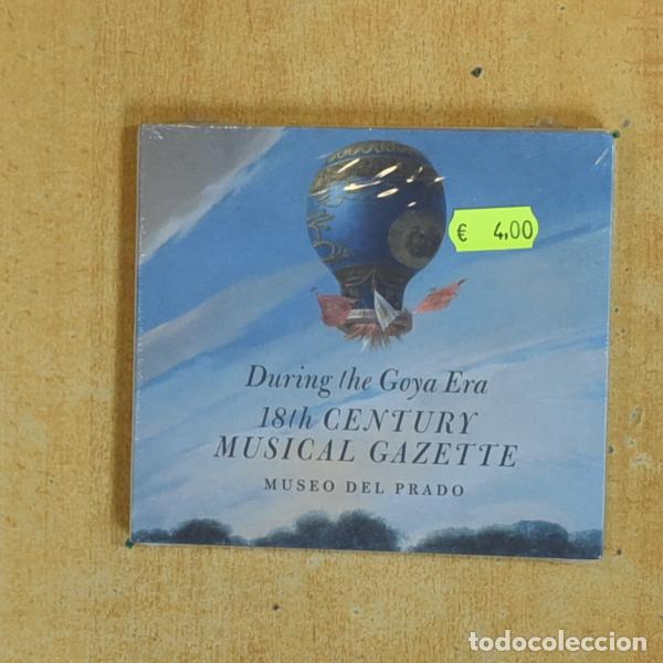 CDs de m&uacute;sica: VARIOS - DURING THE GOYA ERA 18 TH CENTURY MUSICAL GAZETTE - CD