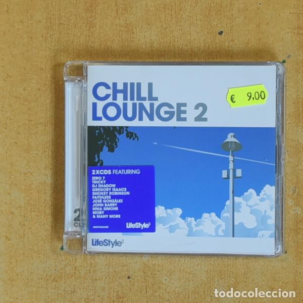 CDs de m&uacute;sica: VARIOS - CHILL LOUNGE 2 - CD - Env&iacute;o r&aacute;pido y bien embalado