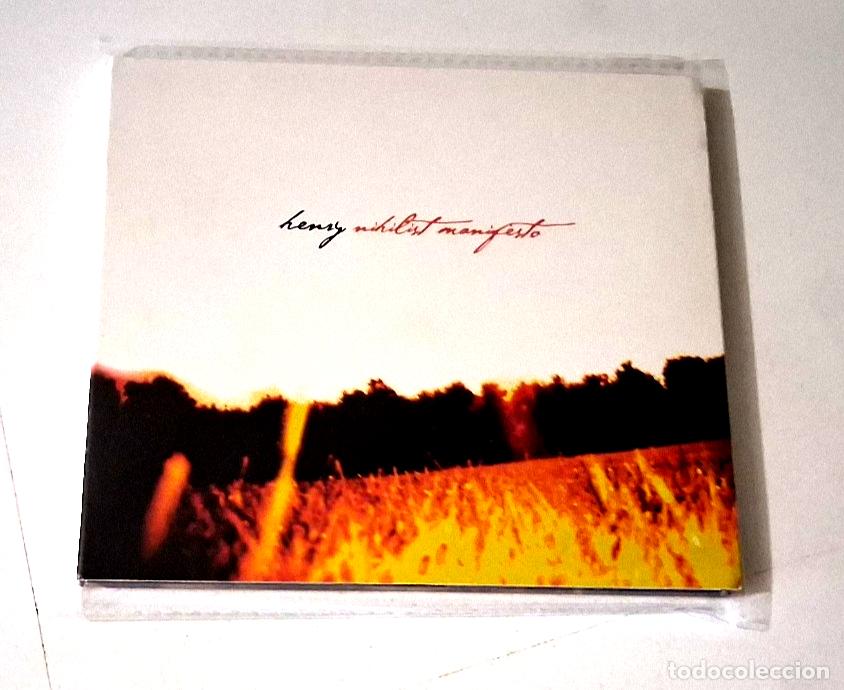 CDs de m&uacute;sica: HENRY &rdquo;NIHILIST MANIFESTO&rdquo; CD 9 TRACKS COMO NUEVO DIGIPACK