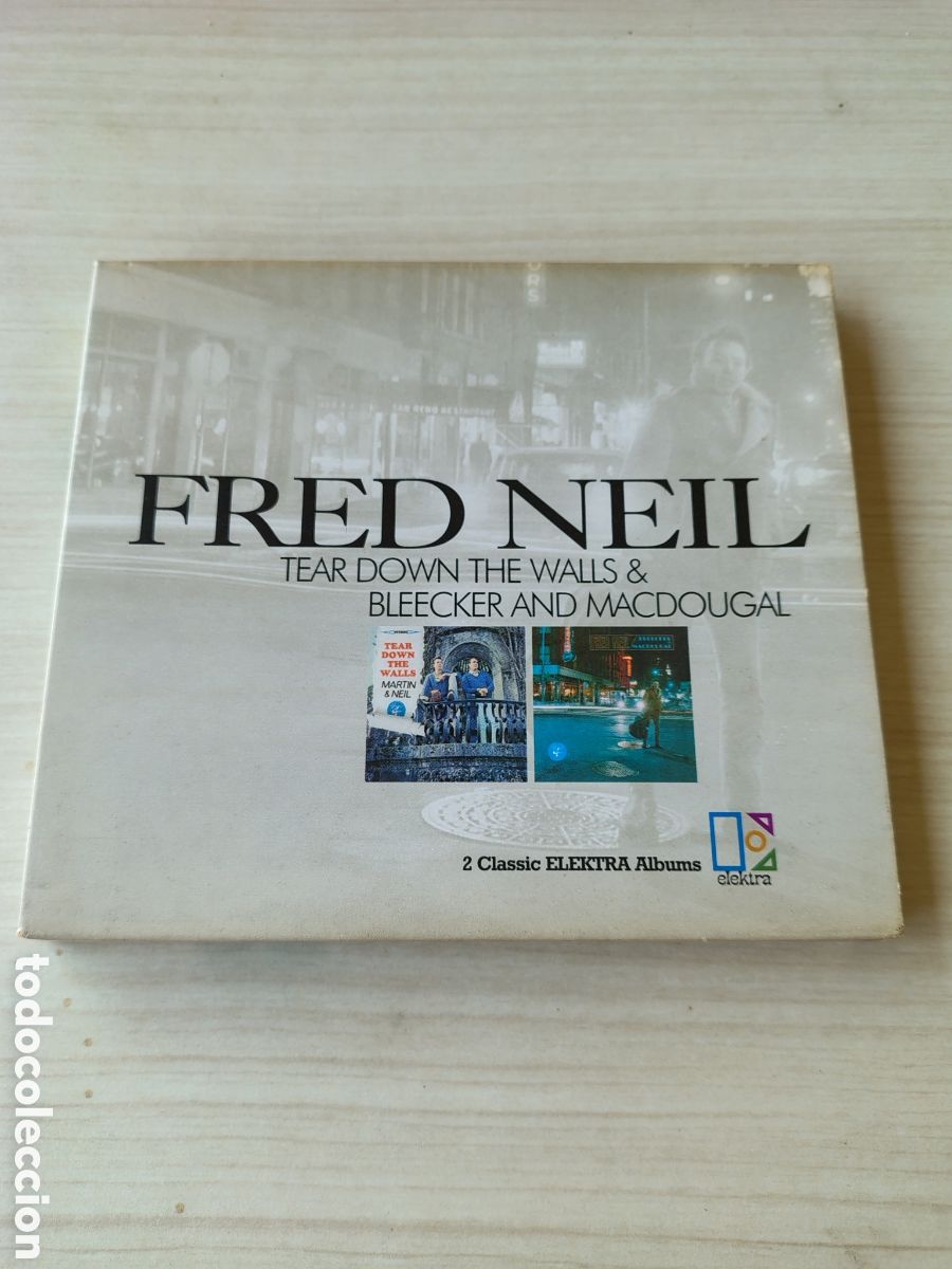 CDs de m&uacute;sica: FRED NEIL Tear Down The Walls & Bleecker and MacDougal ( 1964-65 ELEKTRA RHINO 2001 )