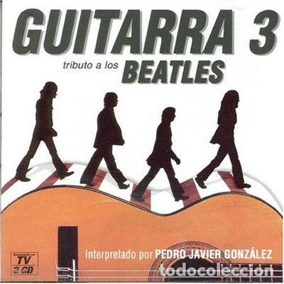 CDs de m&uacute;sica: Guitarra 3 Tributo a los Beatles- 8421597018629