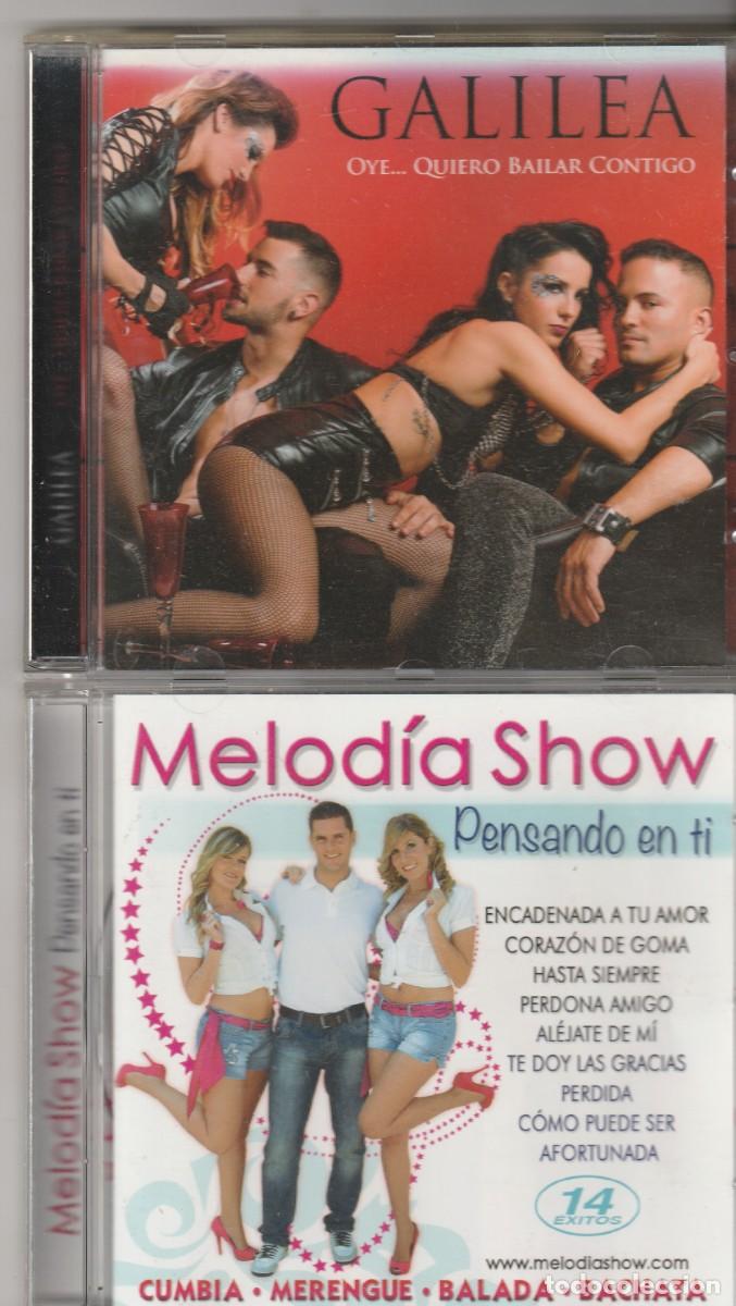 CDs de m&uacute;sica: MELODIA SHOW PENSANDO EN TI + REGALO DE GALILEA OYE QUIERO BAILAR CONTIGO