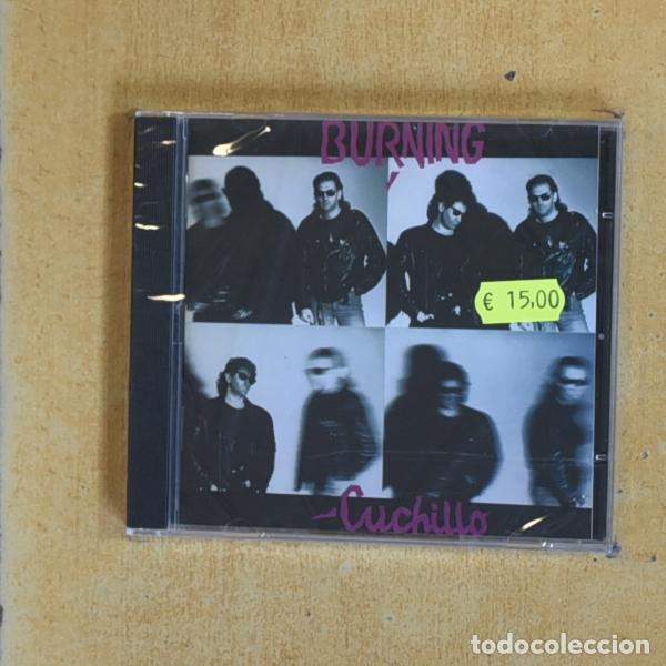 CDs de m&uacute;sica: BURNING - CUCHILLO - CD - &iexcl;Consulta mis otros art&iacute;culos!