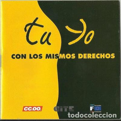 CDs de m&uacute;sica: Tu y yo con los mismos derechos- 7432149825252