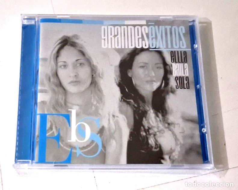 CDs de m&uacute;sica: ELLA BAILA SOLA EBS &rdquo;GRANDES EXITOS&rdquo; CD 15 TRACKS COMO NUEVO