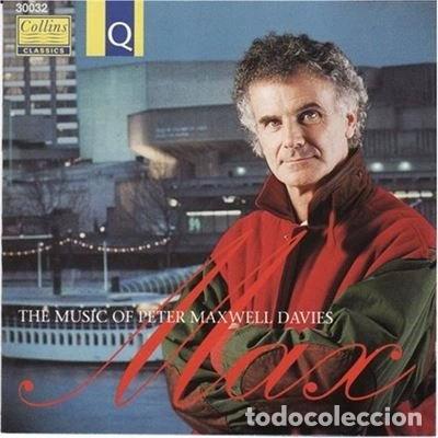 CDs de m&uacute;sica: Max: The Music of Peter Maxwell Davies- 5023391300325