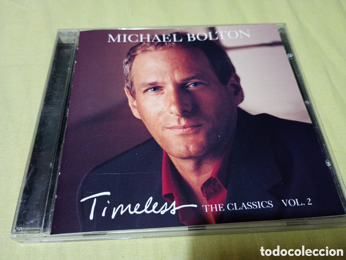 CDs de m&uacute;sica: Michael Bolton CD timeless the classics 2