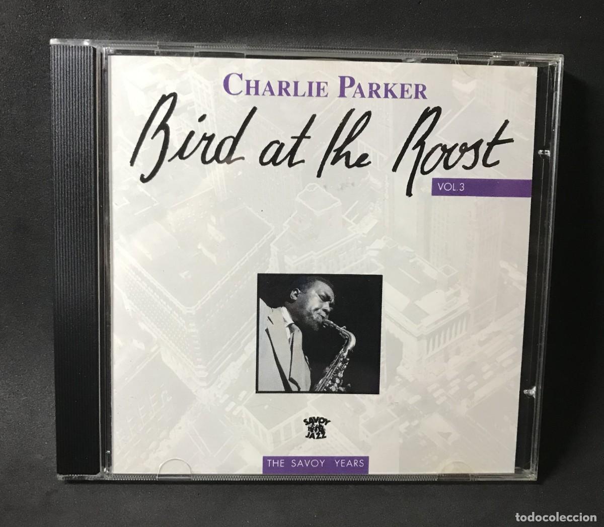 CDs de m&uacute;sica: Charlie Parker &ndash; Bird At The Roost Vol. 3 - CD - Vogue (Savoy Jazz)