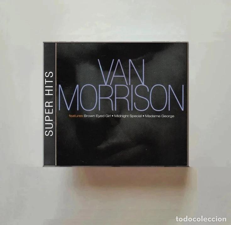 CDs de m&uacute;sica: VAN MORRISON. SUPER HITS. RECOPILATORIO. CD.