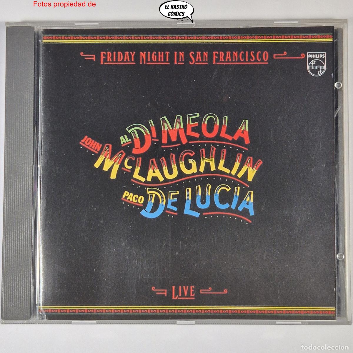 CDs de m&uacute;sica: Paco de Luc&iacute;a, Al Di Meola, John McLaughlin, Friday Night In San Francisco, Live, CD Philips (1981)