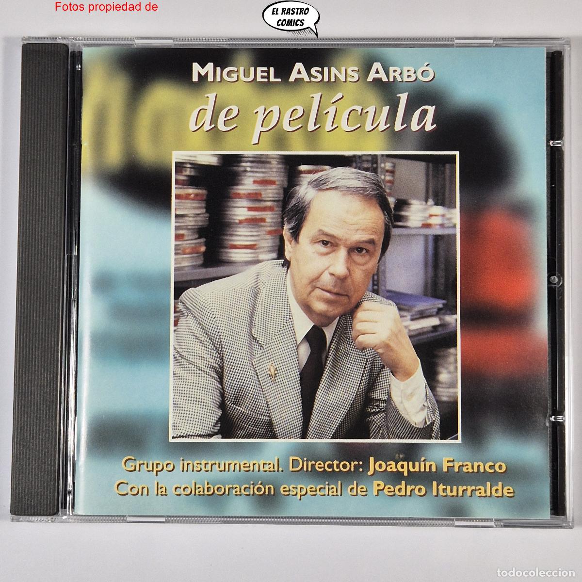 CDs de m&uacute;sica: Miguel Asins Arb&oacute;, De pel&iacute;cula, Joaqu&iacute;n Franco, Pedro Iturralde, CD Tabalet 2001, BSO, excelente est