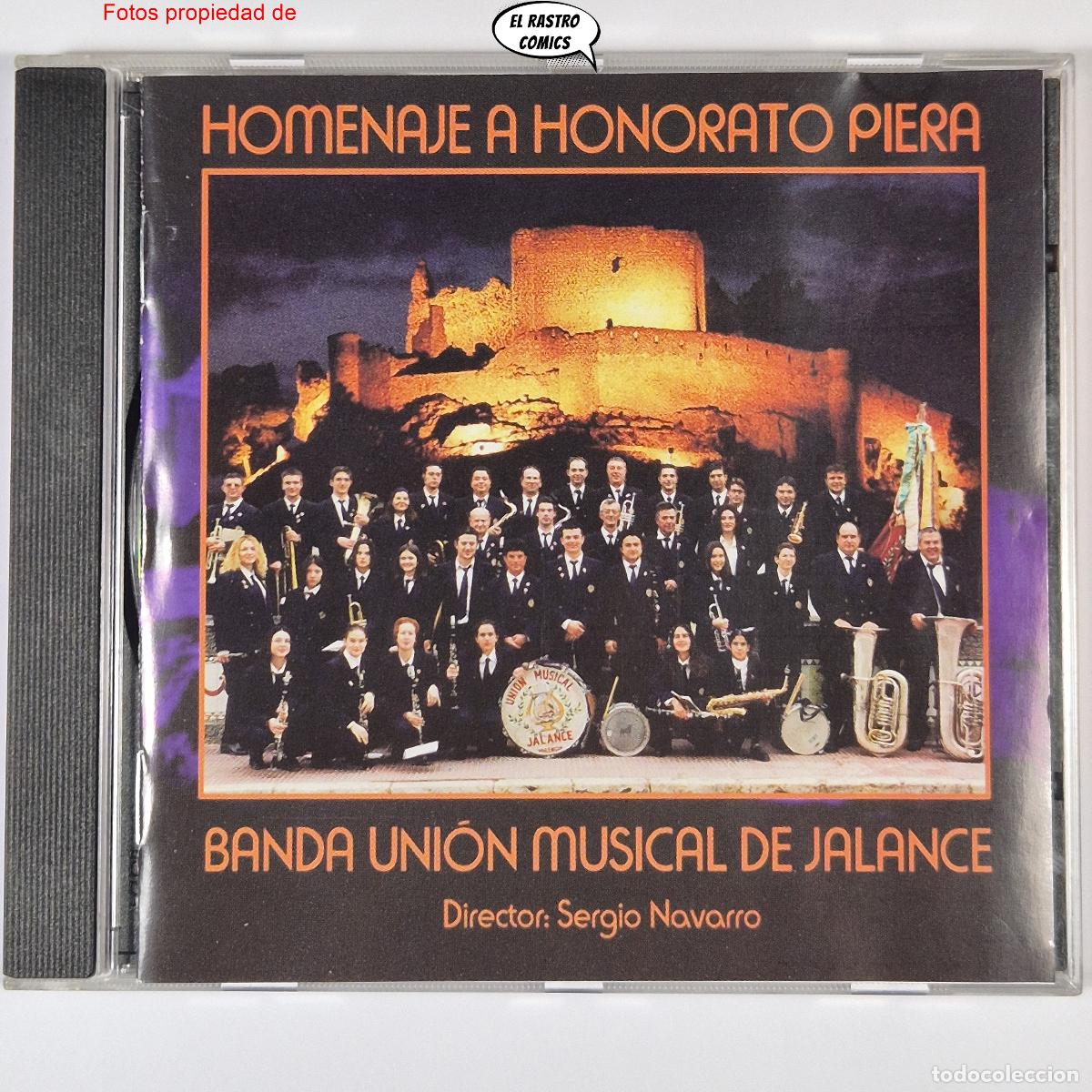 CDs de m&uacute;sica: Banda Uni&oacute;n Musical de Jalance 1870-2004 Homenaje a Honorato Piera, Himno, en Fiestas CD exc. estado