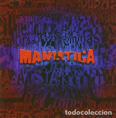 CDs de m&uacute;sica: Maniatica- 8437002081225