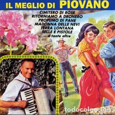 CDs de m&uacute;sica: Il meglio di Piovano- 8014406225662