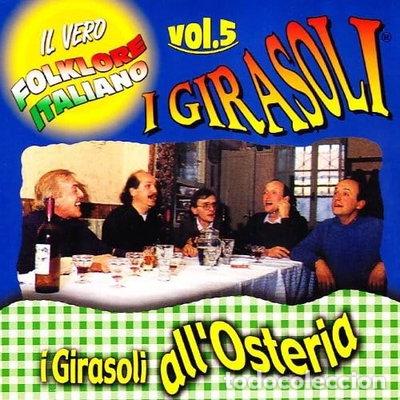 CDs de m&uacute;sica: I Girasoli all'osteria vol. 5- 8018461102067