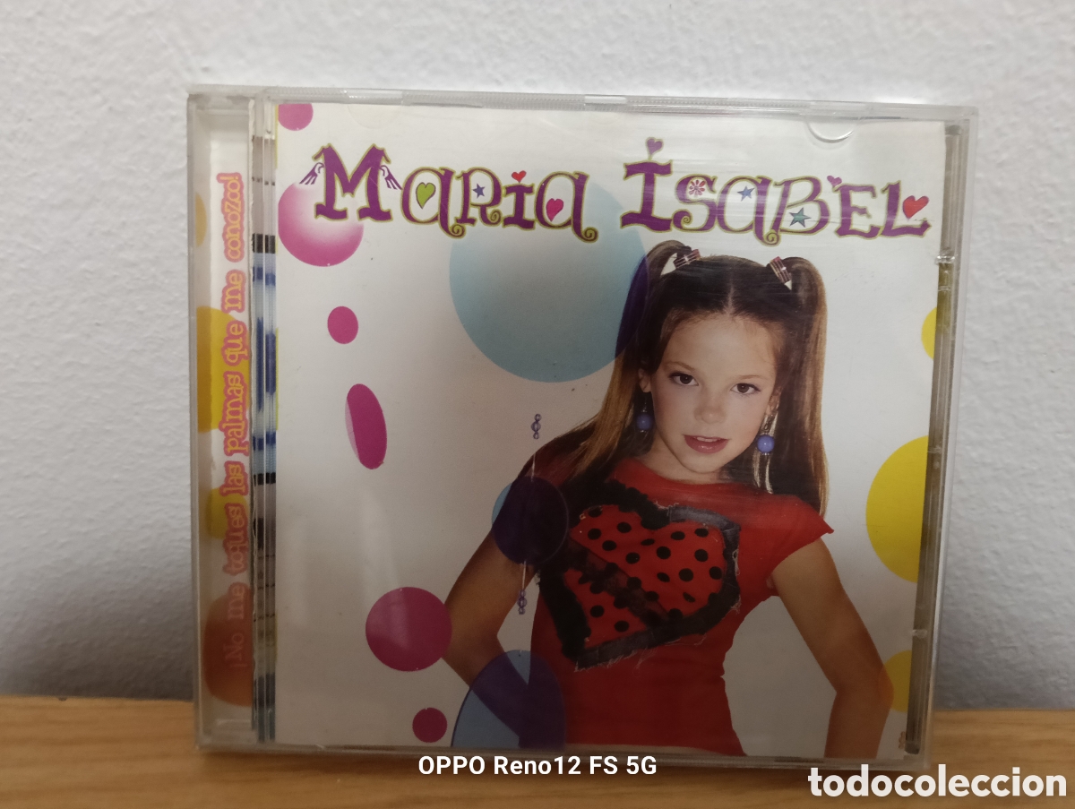 CDs de m&uacute;sica: Cd Mar&iacute;a Isabel ( No Me Toques Las Palmas Que Me Conozco )