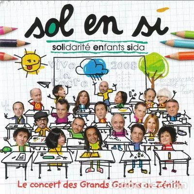 CDs de m&uacute;sica: Sol en Si - Le concert des Grands Gamins au Z&eacute;nith- 0600753138106