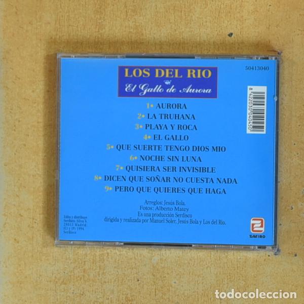 CDs de m&uacute;sica: LOS DEL RIO - EL GALLO DE AURORA - CD - Foto 2