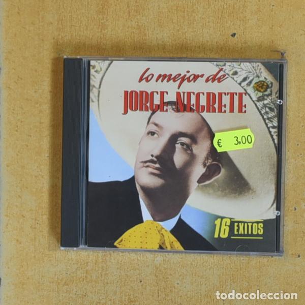 CDs de m&uacute;sica: JORGE NEGRETE - LO MEJOR DE JORGE NEGRETE - CD