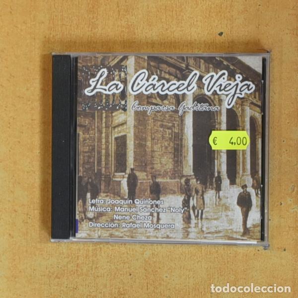 CDs de m&uacute;sica: LA CARCEL VIEJA - COMPARSA GADITANA - CD