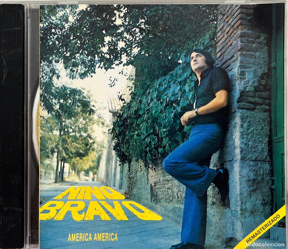 CDs de m&uacute;sica: NINO BRAVO. AMERICA AMERICA. RARA EDICION EN CD REMASTERIZADO ESPA&Ntilde;A 1995