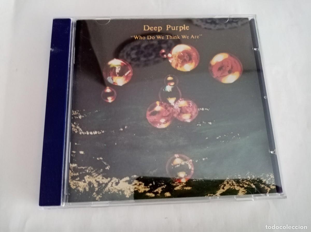 CDs de m&uacute;sica: &rdquo; WHO DO WE THINK WE ARE &rdquo;. Deep Purple ( EMI )