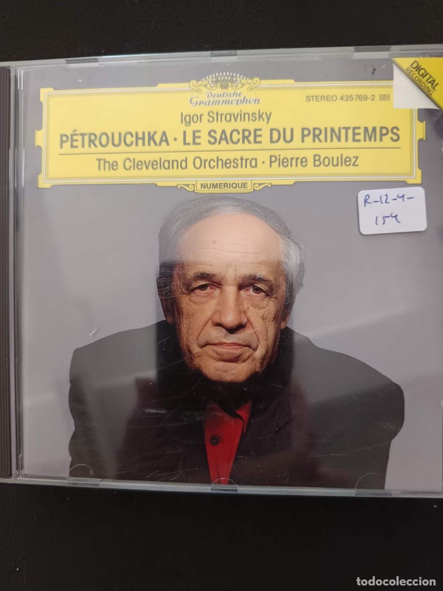 CDs de m&uacute;sica: STRAVINSKY: P&Eacute;TROUCHKA / LE SACRE DU PRINTEMPS. DIR: PIERRE BOULEZ. THE CLEVELAND ORCHESTRA