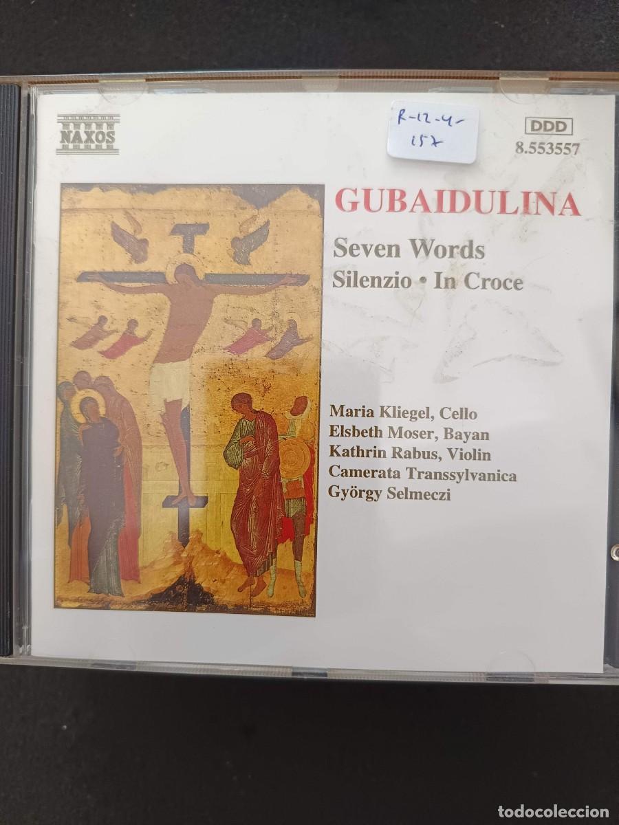 CDs de m&uacute;sica: SOFIA GUBAIDULINA: SEVEN WORDS / SILENZIO / IN CROCE. DIR: GY&Ouml;RGY SELMECZI. CAMERATA TRANSSYLVANICA