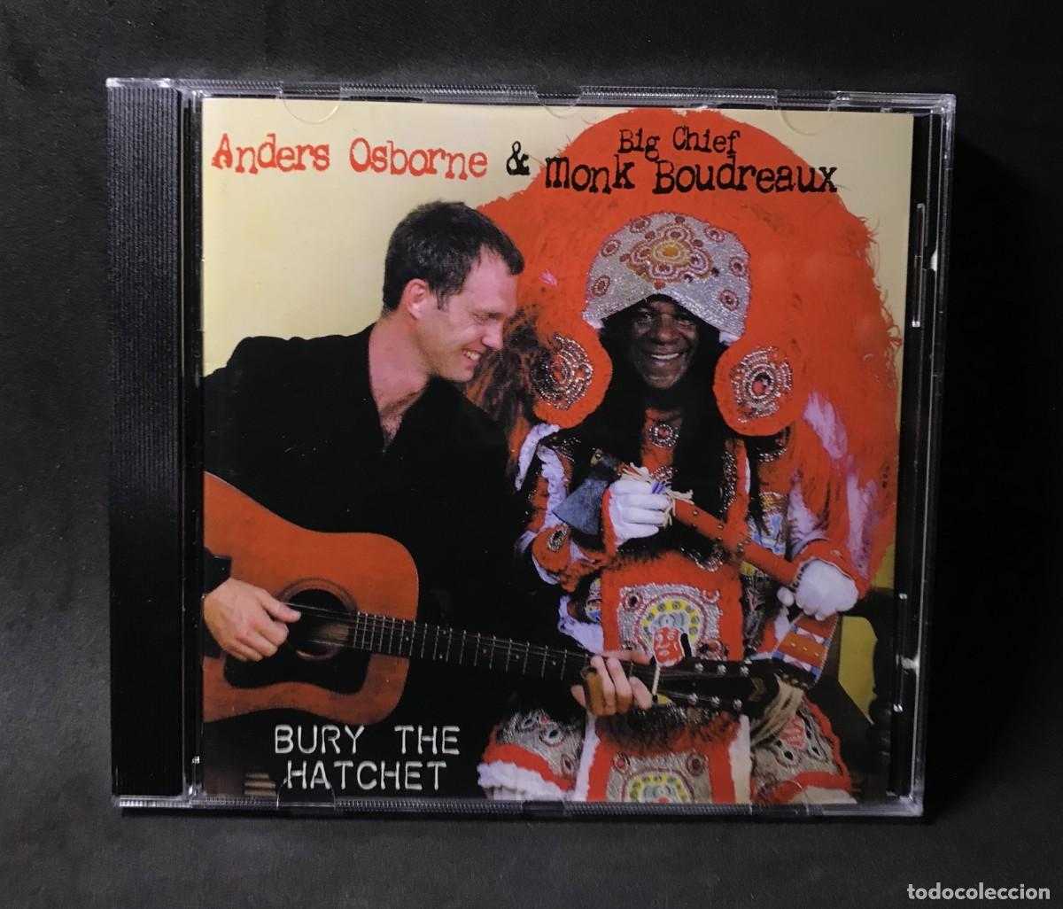 CD de M&uacute;sica: Anders Osborne & Big Chief Monk Boudreaux &ndash; Bury The Hatchet - CD - Shanachie