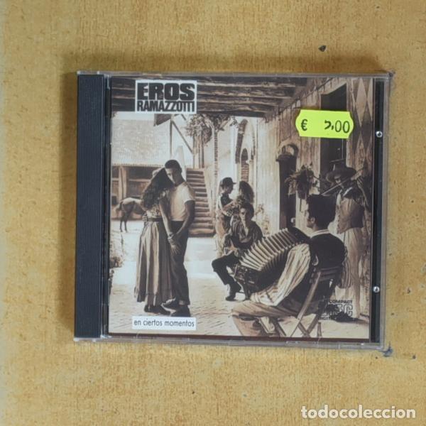 CDs de m&uacute;sica: EROS RAMAZZOTTI - EN CIERTOS MOMENTOS - CD