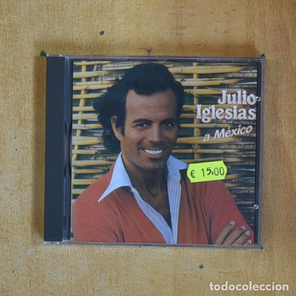 CDs de m&uacute;sica: JULIO IGLESIAS - A MEXICO - CD