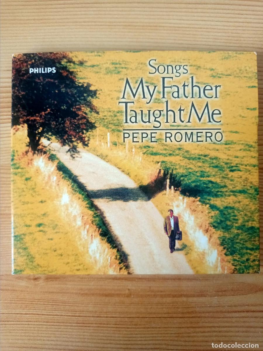 CDs de m&uacute;sica: CD Pepe Romero - Songs My Father Taught Me | Philips 456 585-2 (1998) - Como Nuevo