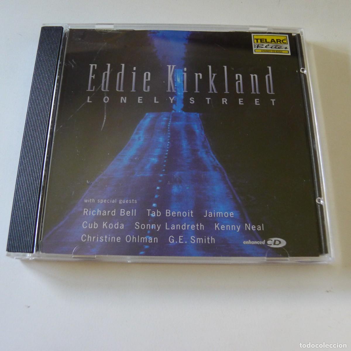 CDs de m&uacute;sica: Eddie Kirkland &ndash; Lonely Street CD edicion US