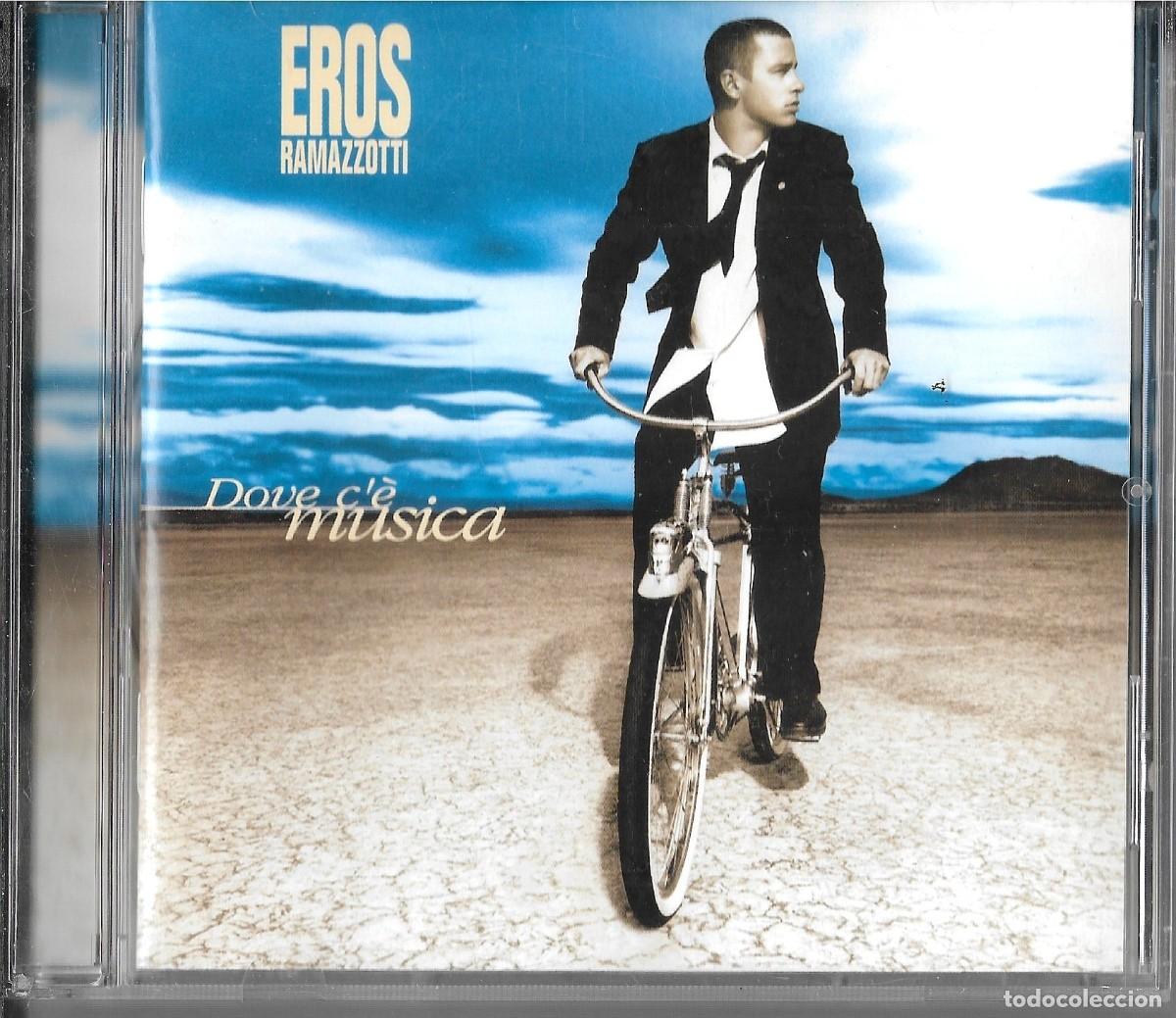 CDs de m&uacute;sica: CD DE EROS RAMAZZOTTI &rdquo; DOVE C'&Egrave; MUSICA &rdquo; 12 TEMAS