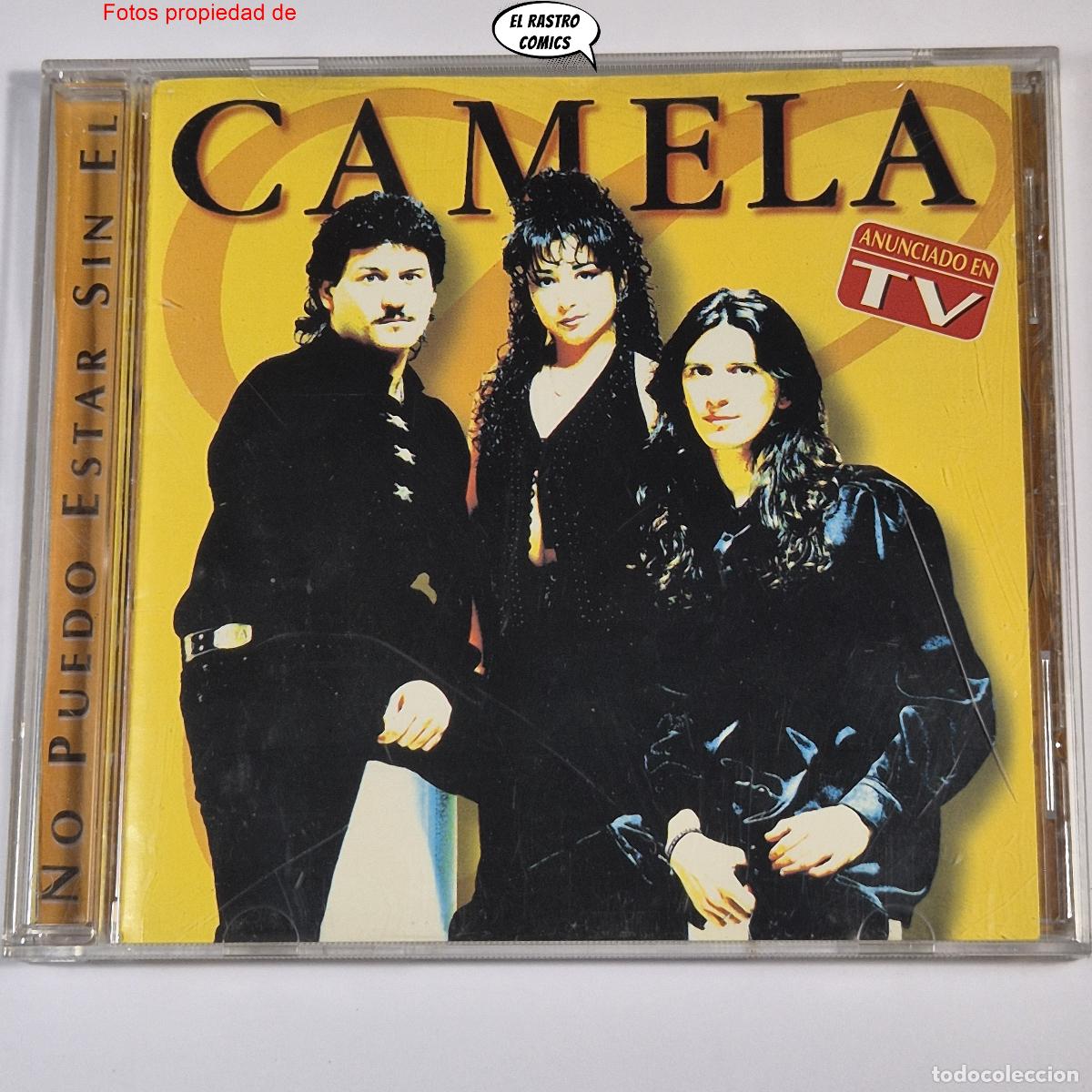 CDs de m&uacute;sica: Camela, No puedo estar sin &eacute;l, CD Producciones Ar &lrm;, 1999