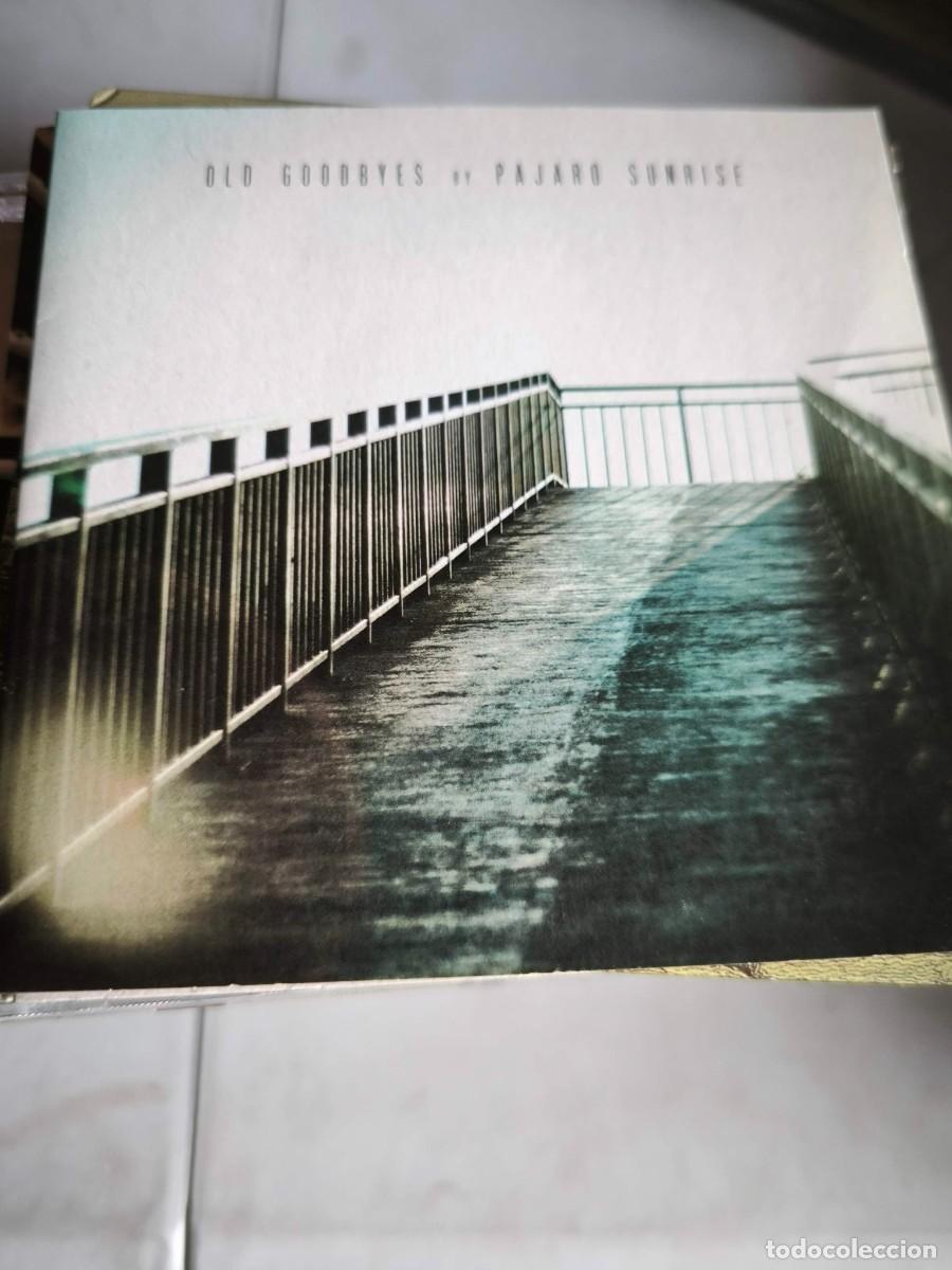 CDs de m&uacute;sica: CD OLD GOODBYES BY PAJARO SUNRISE