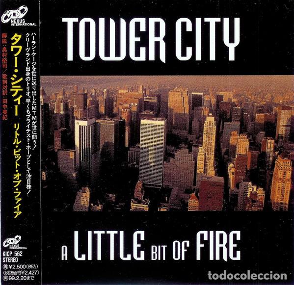 CDs de m&uacute;sica: TOWER CITY (A LITTLE BIT OF FIRE) JAPAN EDITION