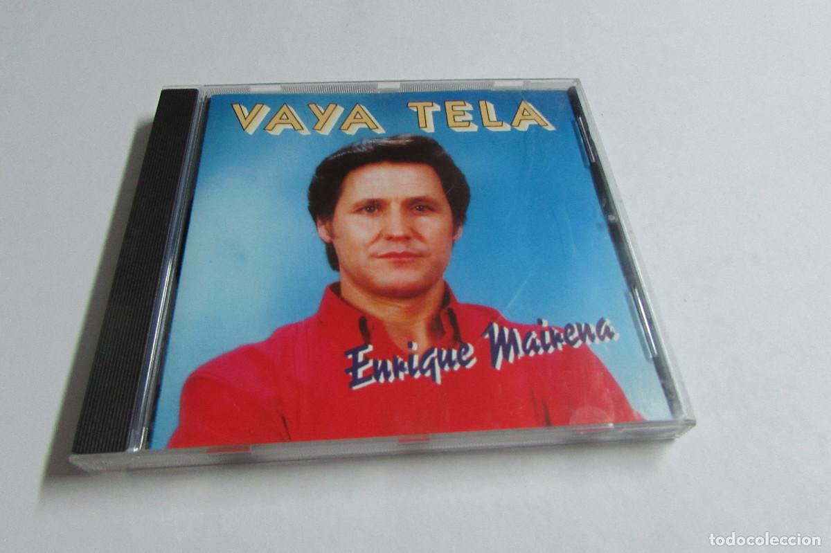 CDs de m&uacute;sica: Enrique Mairena - Vaya tela