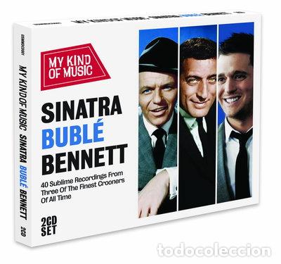 CDs de m&uacute;sica: Sinatra Buble & Bennett - My Kind Of Music- 0698458920126