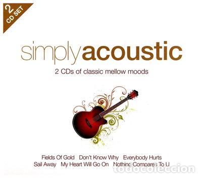 CDs de m&uacute;sica: Simply Acoustic- 0698458021427