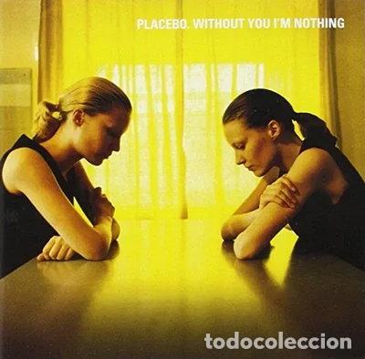 CDs de m&uacute;sica: Without You I'm Nothing- 0724384653125